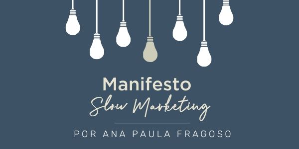 Manifesto Slow Marketing